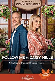 Follow Me to Daisy Hills (2020) M4uHD Free Movie