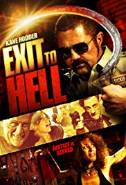 Exit to Hell (2013) Free Movie M4ufree