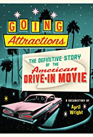 Going Attractions: The Definitive Story of the American Drivein Movie (2013) Free Movie