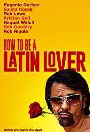 How to Be a Latin Lover (2017) M4uHD Free Movie
