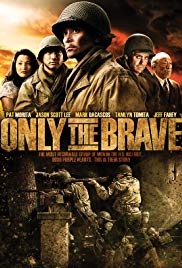 Only the Brave (2006) Free Movie