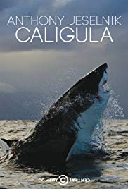 Anthony Jeselnik: Caligula (2013) Free Movie
