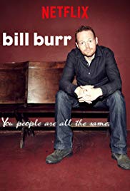 Bill Burr: You People Are All the Same. (2012) Free Movie