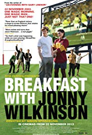 Breakfast with Jonny Wilkinson (2013) Free Movie