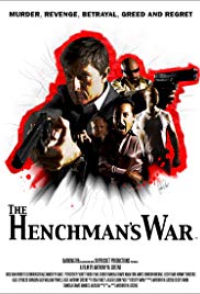 The Henchmans War (2012) Free Movie M4ufree