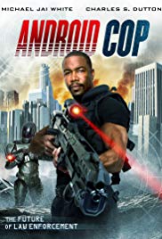 Android Cop (2014) M4uHD Free Movie