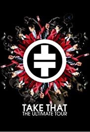 Take That: The Ultimate Tour (2006) Free Movie M4ufree