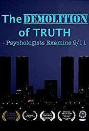 The Demolition of TruthPsychologists Examine 9/11 (2016) Free Movie