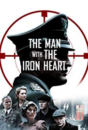 The Man with the Iron Heart (2017) Free Movie