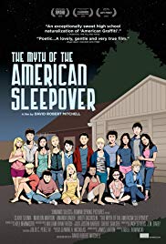 The Myth of the American Sleepover (2010) Free Movie