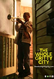 The Whole Gritty City (2013) M4uHD Free Movie