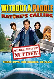 Without a Paddle: Natures Calling (2009) Free Movie M4ufree