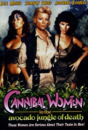 Cannibal Women in the Avocado Jungle of Death (1989) Free Movie