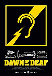 Dawn of the Deaf (2016) M4uHD Free Movie