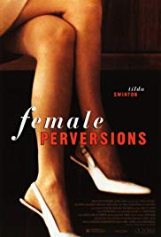 Female Perversions (1996) Free Movie
