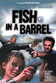 Fish in a Barrel (2001) Free Movie M4ufree