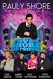 Pauly Shore & Friends (2009) M4uHD Free Movie