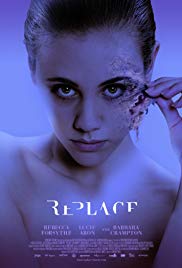 Replace (2017) Free Movie