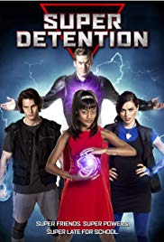 Super Detention (2016) Free Movie
