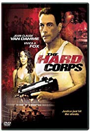 The Hard Corps (2006) Free Movie