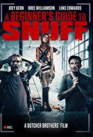A Beginners Guide to Snuff (2016) Free Movie M4ufree