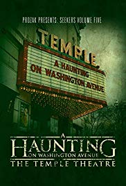 A Haunting on Washington Avenue: The Temple Theatre (2014) M4uHD Free Movie