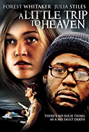 A Little Trip to Heaven (2005) Free Movie M4ufree