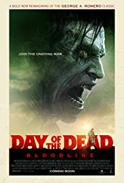 Day of the Dead: Bloodline (2018) M4uHD Free Movie
