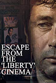 Escape from the Liberty Cinema (1990) Free Movie