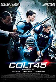 Colt 45 (2014) Free Movie
