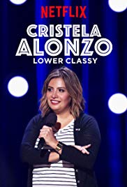 Cristela Alonzo: Lower Classy (2017) Free Movie
