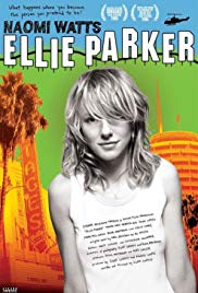 Ellie Parker (2005) Free Movie