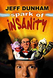 Jeff Dunham: Spark of Insanity (2007) Free Movie