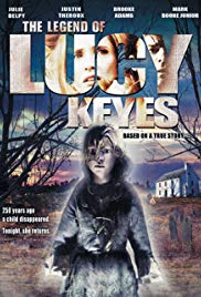 The Legend of Lucy Keyes 2005 Free Movie M4ufree