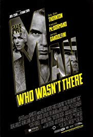  The Man Who Wasn't There 2001 Free Movie