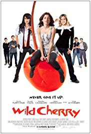Wild Cherry (2009) Free Movie