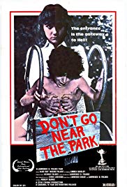 Dont Go Near the Park (1979) Free Movie