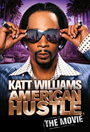 Katt Williams: American Hustle (2007) Free Movie