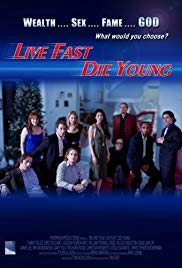 Live Fast, Die Young (2008) M4uHD Free Movie