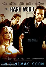 The Hard Word (2002) Free Movie