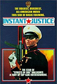 Instant Justice (1986) Free Movie