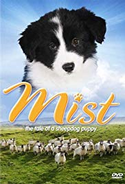 Mist: The Tale of a Sheepdog Puppy (2006) Free Movie