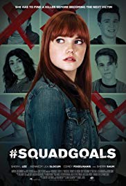 #SquadGoals (2017) M4uHD Free Movie