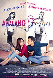 #Walang Forever (2015) Free Movie