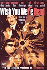 Wish You Were Dead (2001) Free Movie
