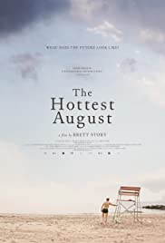 The Hottest August (2019) M4uHD Free Movie