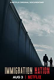 Immigration Nation (2020 ) M4uHD Free Movie
