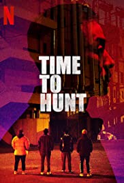 Time to Hunt (2020) M4uHD Free Movie