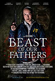 Beast of Our Fathers (2019) M4uHD Free Movie