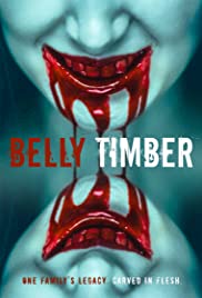 Belly Timber (2016) Free Movie